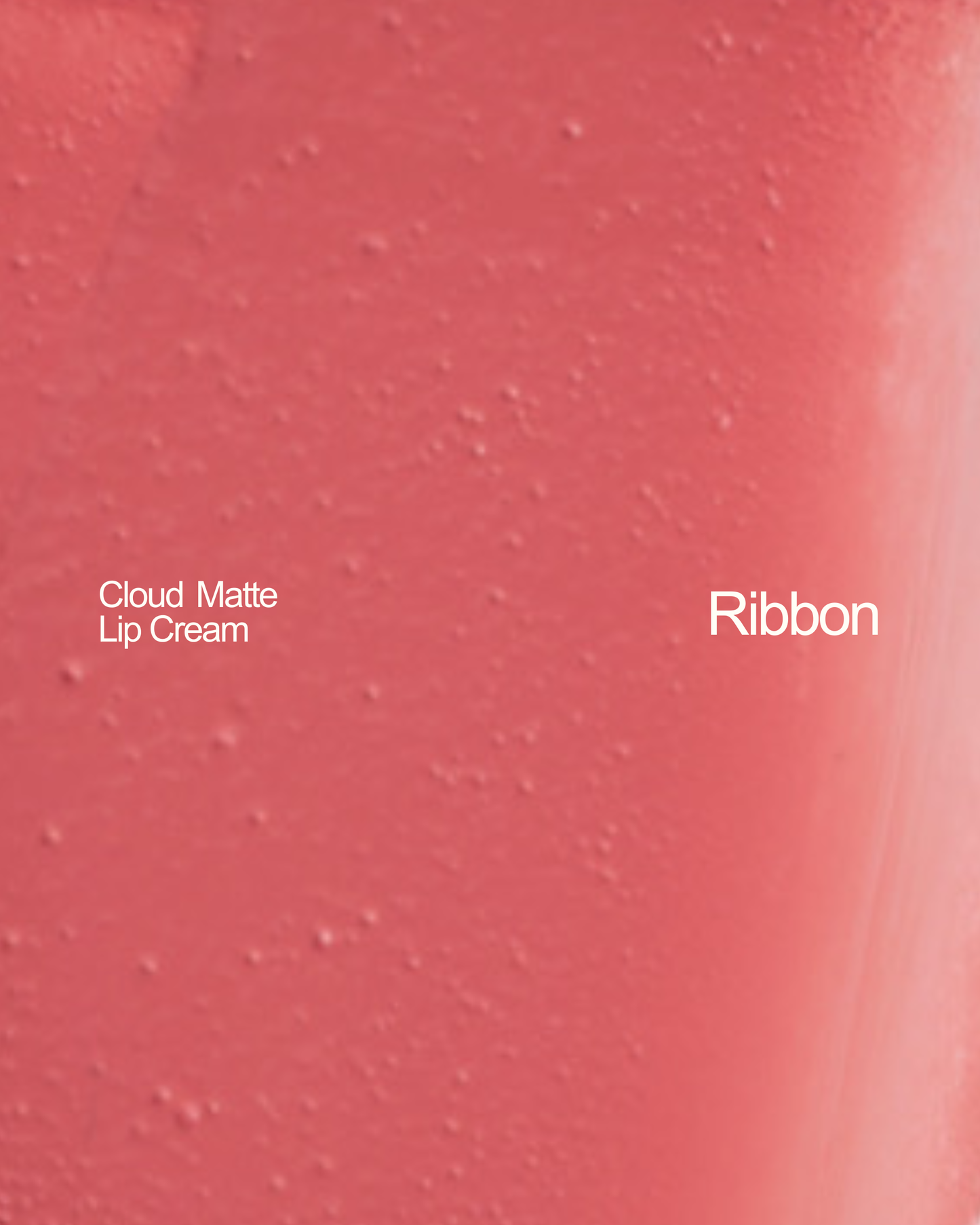 Cloud Matte Lip Cream in Ribbon